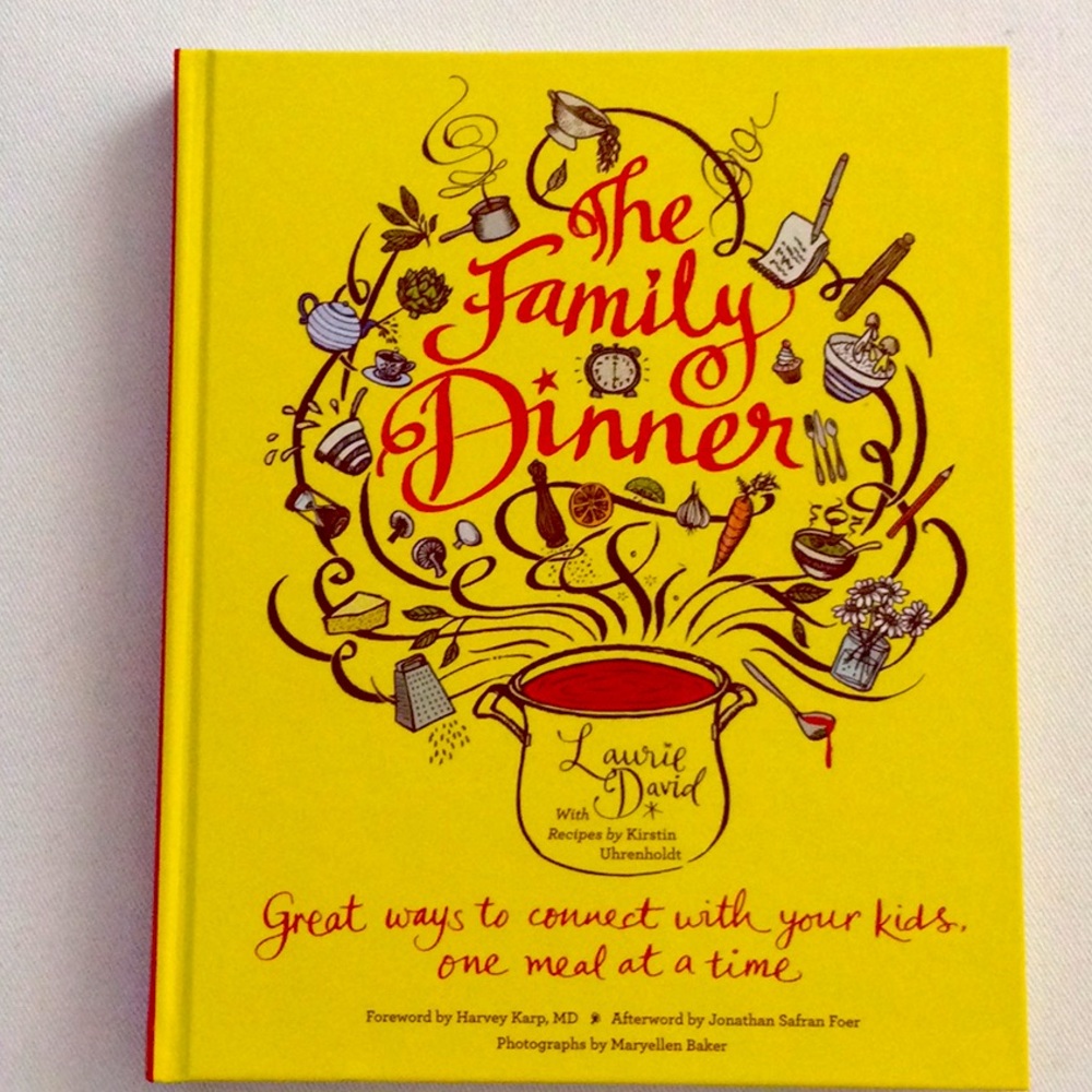 The Family Dinner Cookbook